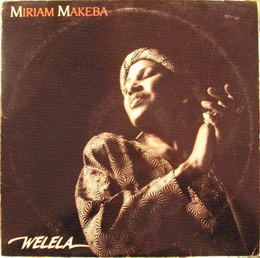 Miriam Makeba : Welela (LP,Album)