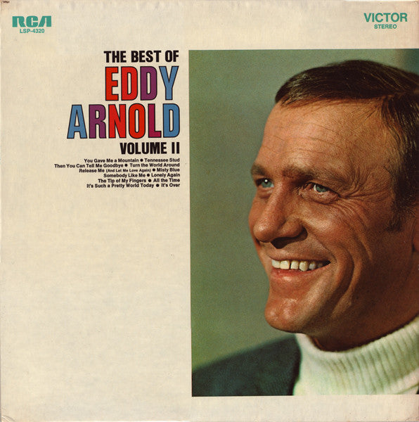 Eddy Arnold : The Best Of Eddy Arnold Volume II (LP,Compilation,Stereo)