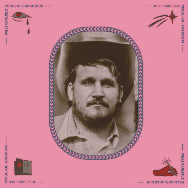 Willi Carlisle : Peculiar, Missouri (LP)