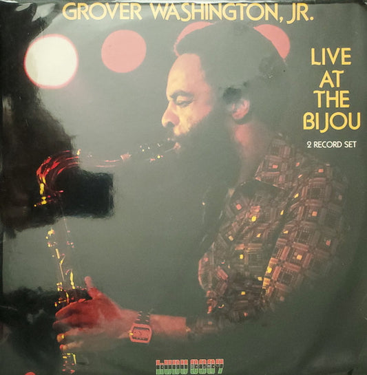 Grover Washington, Jr. : Live At The Bijou (LP,Album,Stereo)