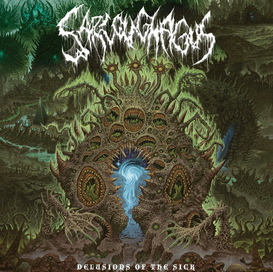 Sarcoughagus : Delusions Of The Sick (LP,Album)