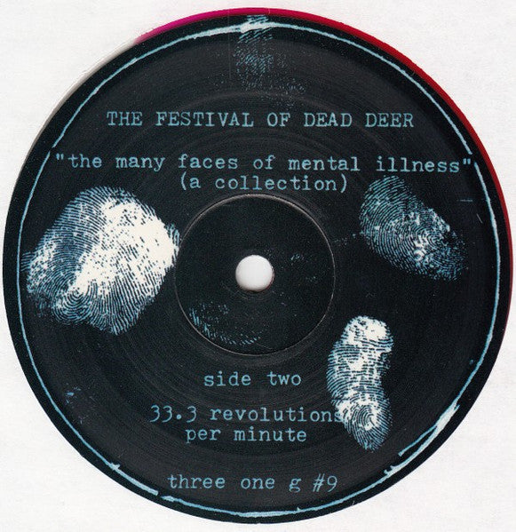 Festival Of Dead Deer, The : The Many Faces Of Mental Illness (A Collection) (LP,Compilation,Limited Edition)