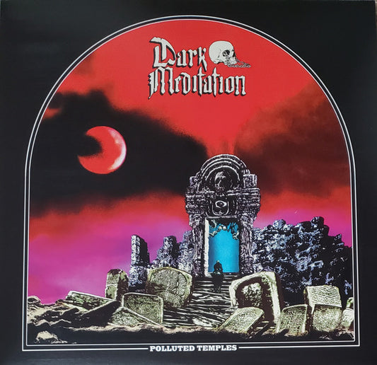 Dark Meditation : Polluted Temples (12",33 ⅓ RPM,Album)