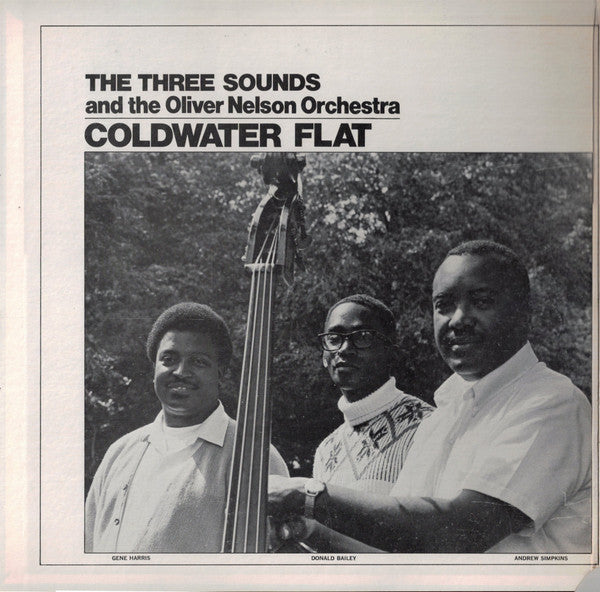 Three Sounds, The And Oliver Nelson And His Orchestra : Coldwater Flat (LP,Album)