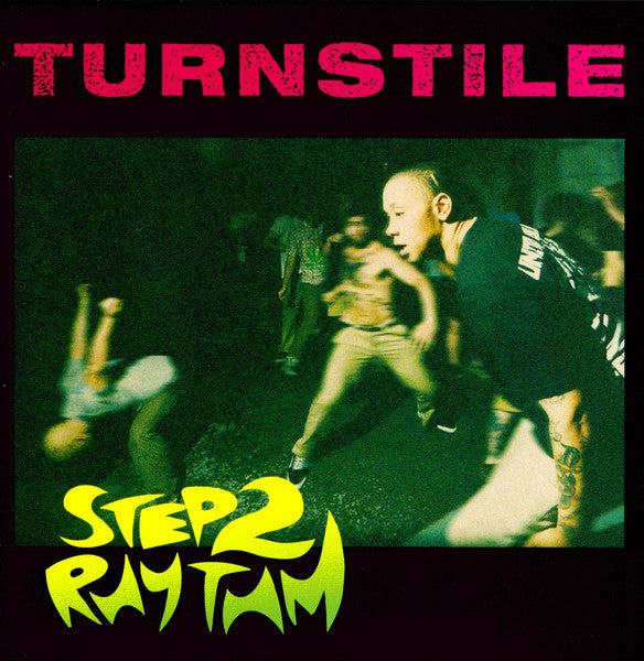 Turnstile (2) : Step 2 Rhythm (7",33 ⅓ RPM)