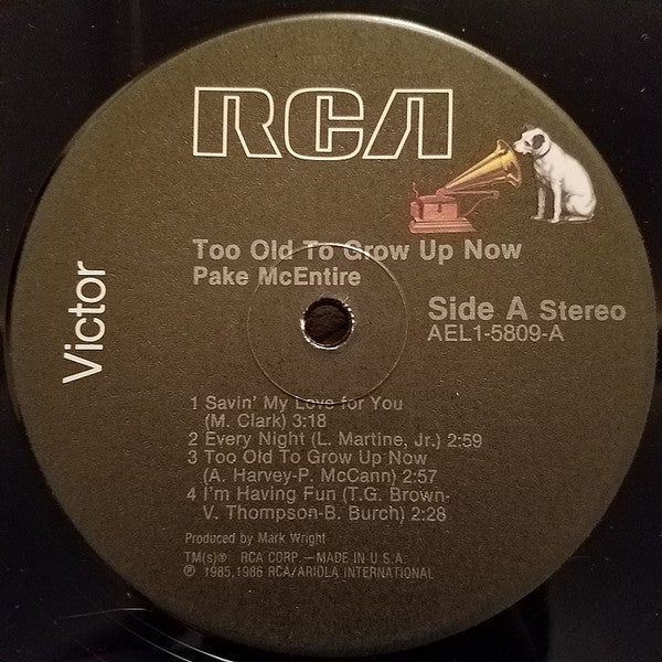 Pake McEntire : Too Old To Grow Up Now (LP,Album)