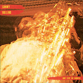 Sonny Rollins : Don't Stop The Carnival (LP,Album)