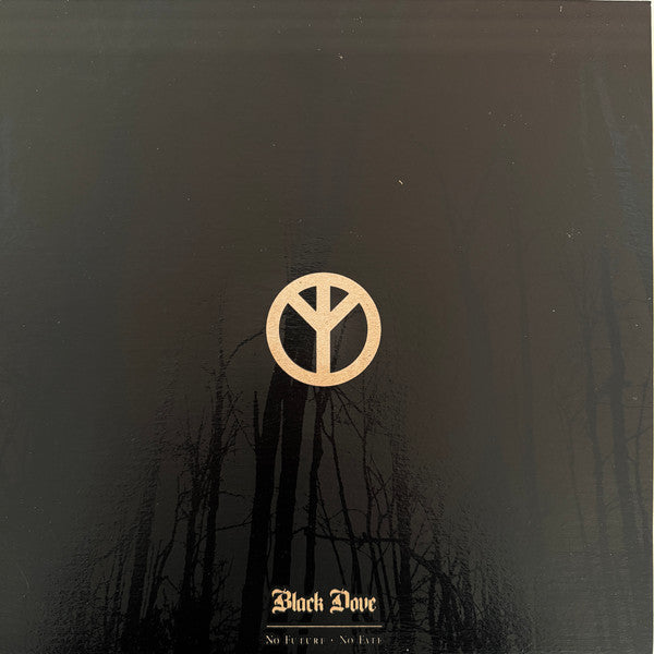Black Dove (2) : No Future No Fate (12",45 RPM)