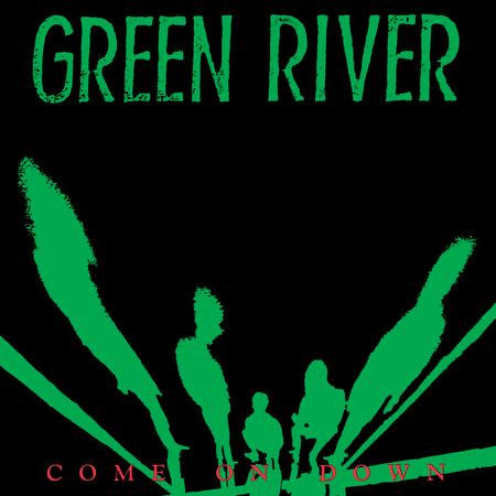 Green River : Come On Down (12",33 ⅓ RPM,EP,Reissue,Remastered,Repress)