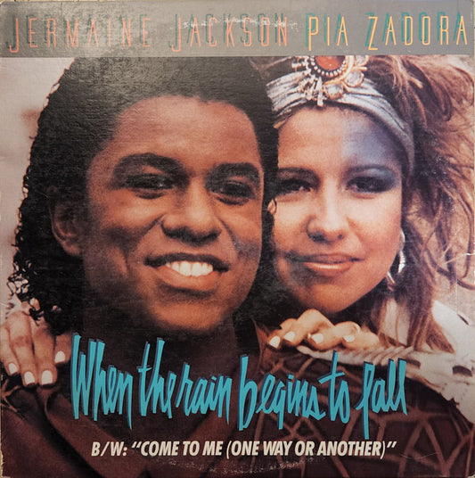 Jermaine Jackson & Pia Zadora : When The Rain Begins To Fall (12",45 RPM,Stereo)