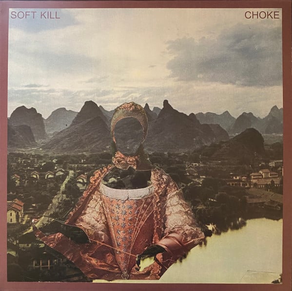 Soft Kill : Choke (LP,Album,Reissue)