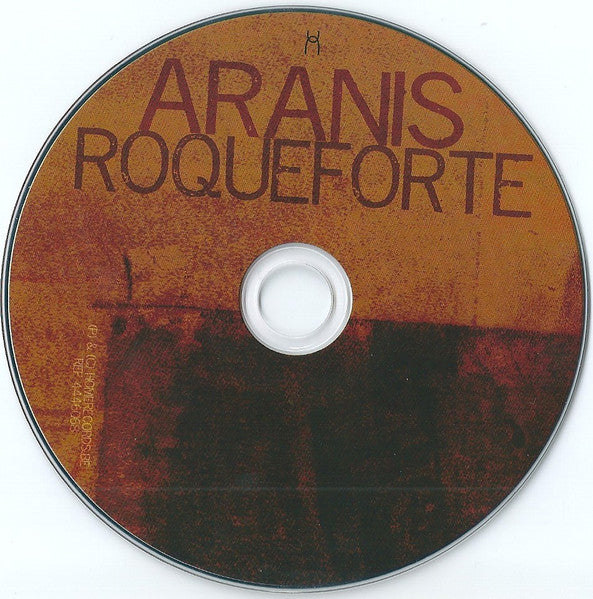 Aranis : Roqueforte (Album)