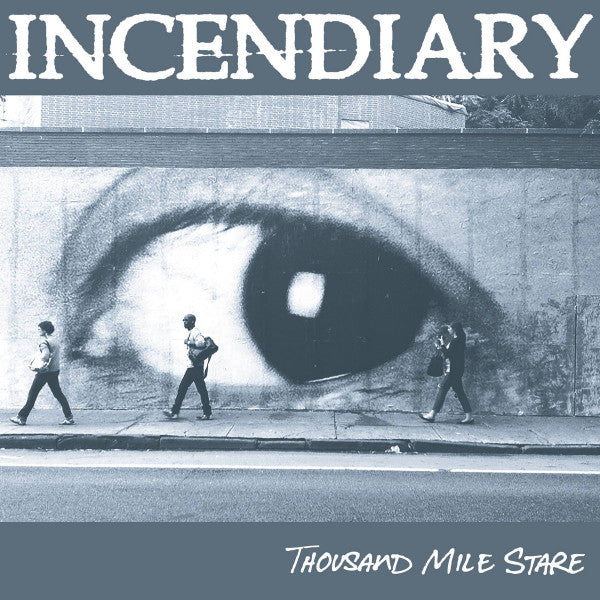 Incendiary (3) : Thousand Mile Stare (LP,45 RPM,Album,Repress)