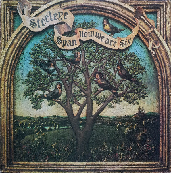 Steeleye Span : Now We Are Six (LP,Album)