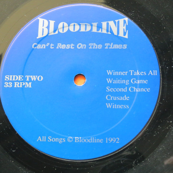 Bloodline (2) : Can't Rest On The Times (LP,Album)