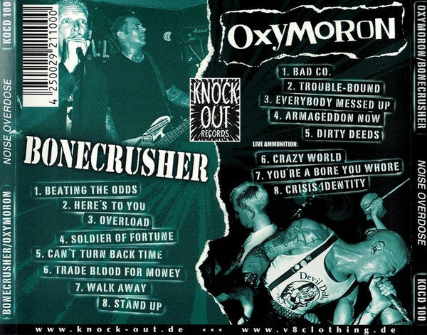 Bonecrusher / Oxymoron : Noize Overdose (Album)