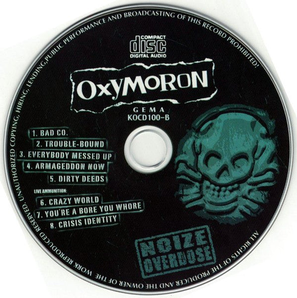 Bonecrusher / Oxymoron : Noize Overdose (Album)