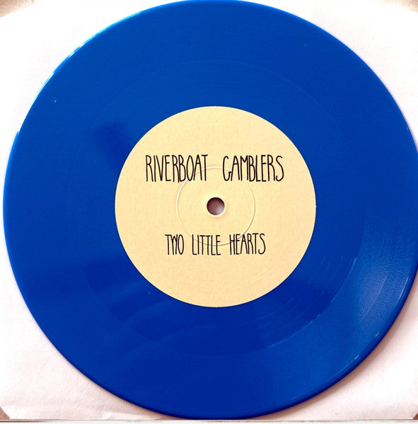 Riverboat Gamblers, The : Two Little Hearts / Denton (7",45 RPM,Single,Limited Edition)