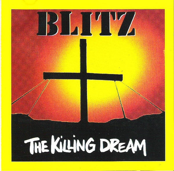 Blitz (3) : The Killing Dream (Album,Reissue)