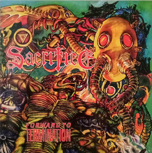 Sacrifice (3) : Forward To Termination (LP,Album,Limited Edition,Reissue,Remastered)