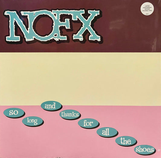 NOFX : So Long And Thanks For All The Shoes (LP,Limited Edition,Reissue)