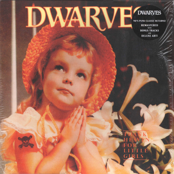 Dwarves : Thank Heaven For Little Girls (LP,Album,Reissue,Remastered)