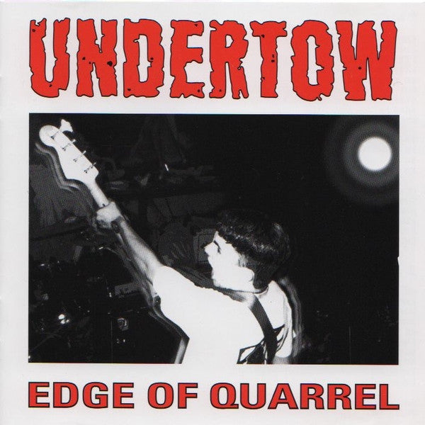 Undertow (2) : Edge Of Quarrel (Compilation,Unofficial Release)