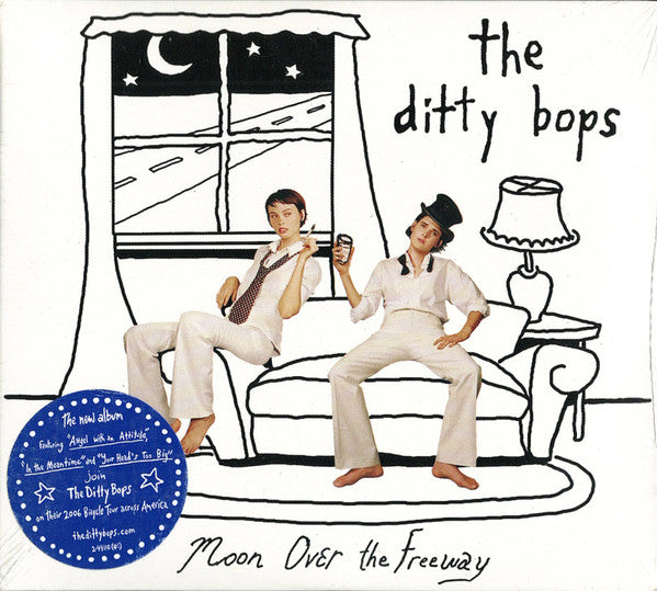 Ditty Bops, The : Moon Over The Freeway (Album)