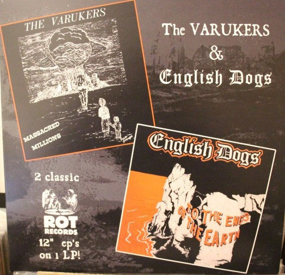 Varukers, The & English Dogs : Massacred Millions / To The Ends Of The Earth (LP,Compilation,Reissue)