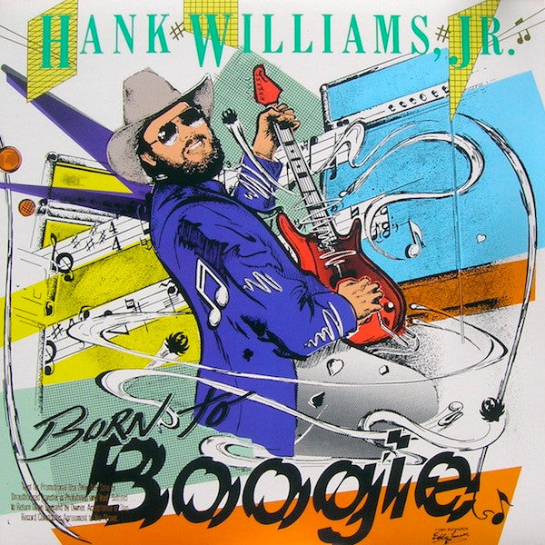 Hank Williams Jr. : Born To Boogie (LP,Album,Stereo)