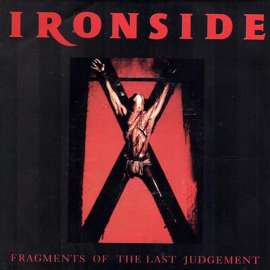Ironside (4) : Fragments Of The Last Judgement (7",33 ⅓ RPM)