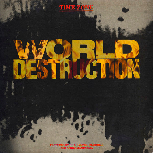 Time Zone : World Destruction (12",33 ⅓ RPM)
