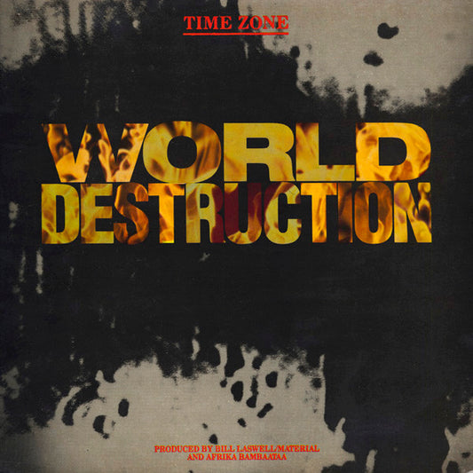 Time Zone : World Destruction (12",33 ⅓ RPM)