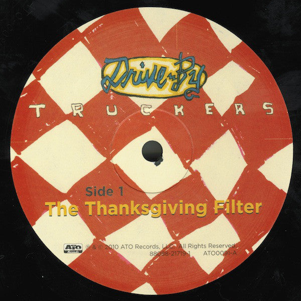 Drive-By Truckers : The Thanksgiving Filter (10",45 RPM)