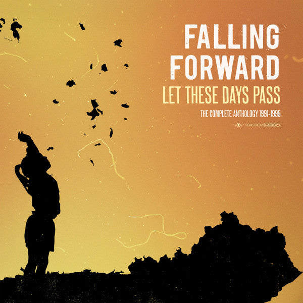 Falling Forward : Let These Days Pass: The Complete Anthology 1991-1995 (LP,Compilation)