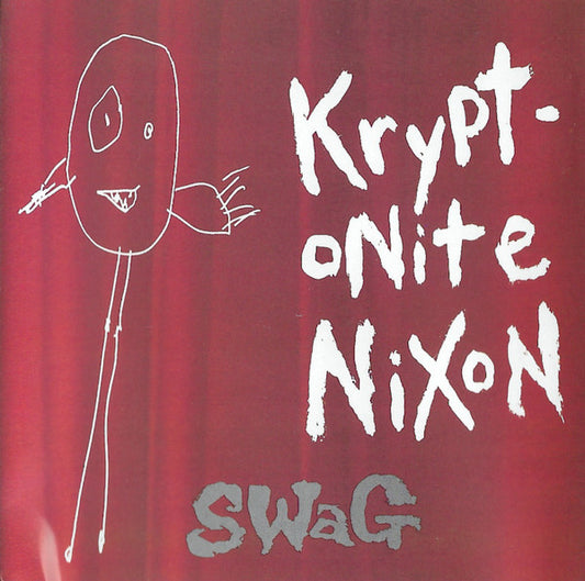 Kryptonite Nixon : Swag (Album)