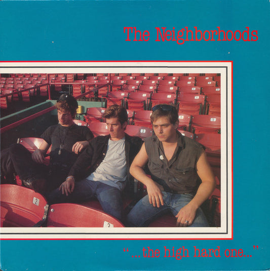 Neighborhoods, The : "...The High Hard One..." (LP,Album)