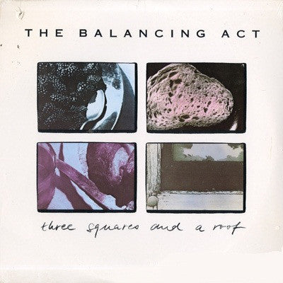 Balancing Act : Three Squares And A Roof (LP,Album)