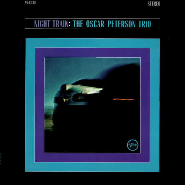 Oscar Peterson Trio, The : Night Train (LP,Album,Reissue,Stereo)