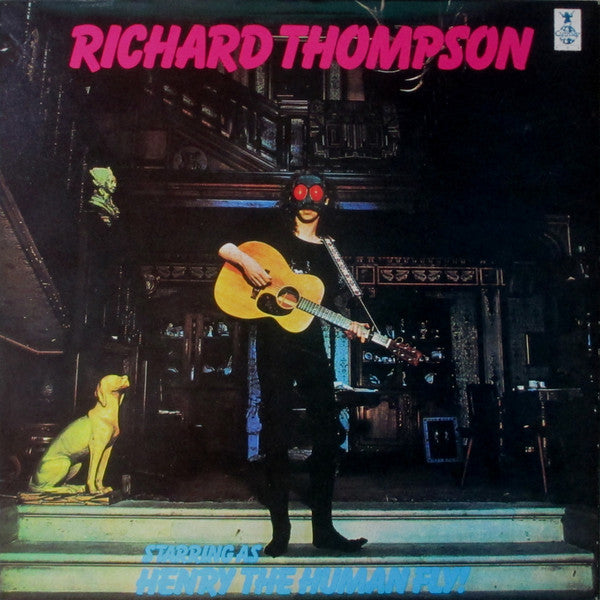 Richard Thompson : Henry The Human Fly (LP,Album,Repress)