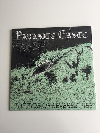 Parasite Caste : The Tide Of Severed Ties (12")