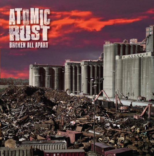 Atomic Rust : Broken All Apart (LP,Album,Stereo)