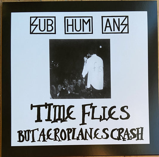 Subhumans : Time Flies + Rats (LP,Compilation,Reissue,Remastered)