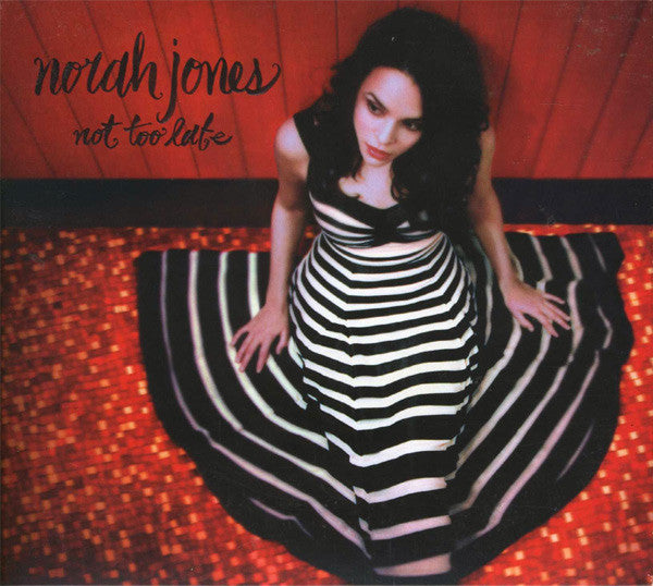 Norah Jones : Not Too Late (Album)