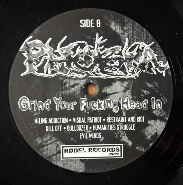 Phobia (6) : Grind Your Fucking Head In (LP,Album,45 RPM)