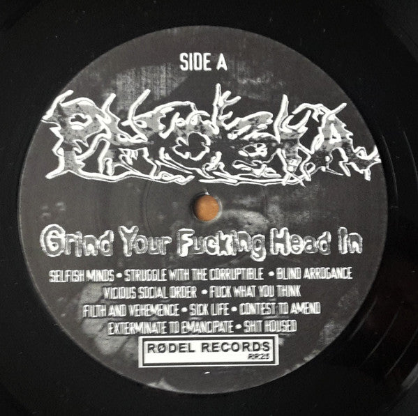 Phobia (6) : Grind Your Fucking Head In (LP,Album,45 RPM)