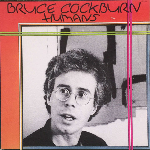 Bruce Cockburn : Humans (LP,Album)