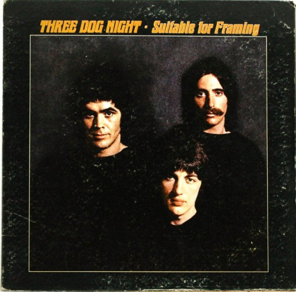 Three Dog Night : Suitable For Framing (LP,Album)
