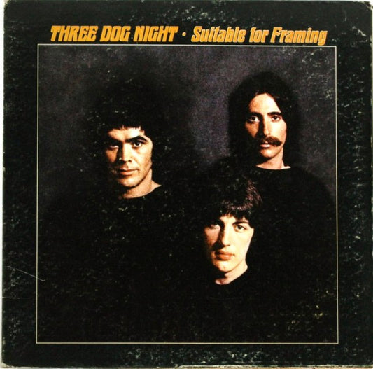 Three Dog Night : Suitable For Framing (LP,Album)