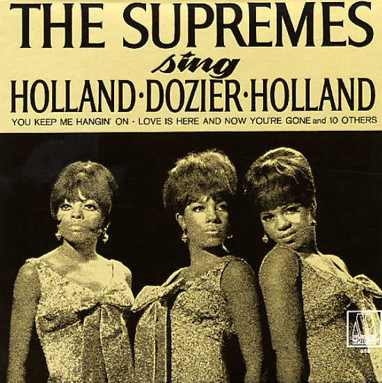 Supremes, The : The Supremes Sing Holland-Dozier-Holland (LP,Album,Mono)